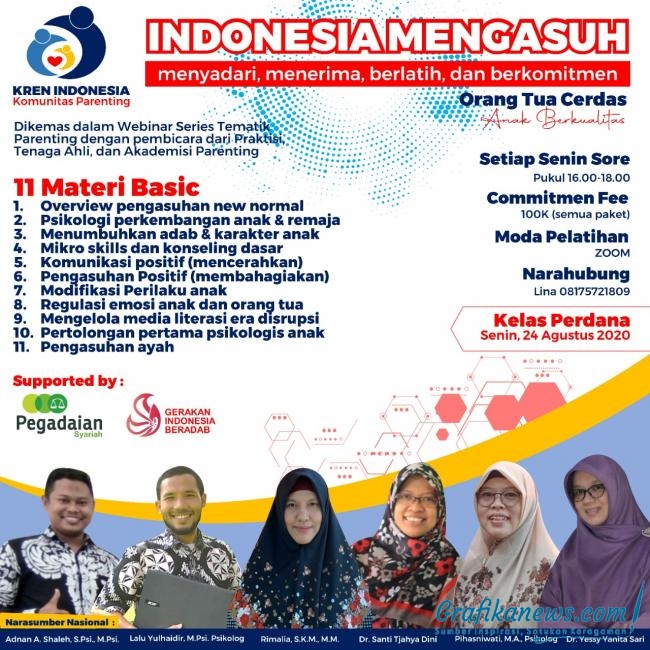 IKUTI...!!! Webinar Series Tematik Parenting, "Orang Tua Cerdas, Anak Berkualitas" Setiap Senin Pukul 16.00 - 18.00 Wita