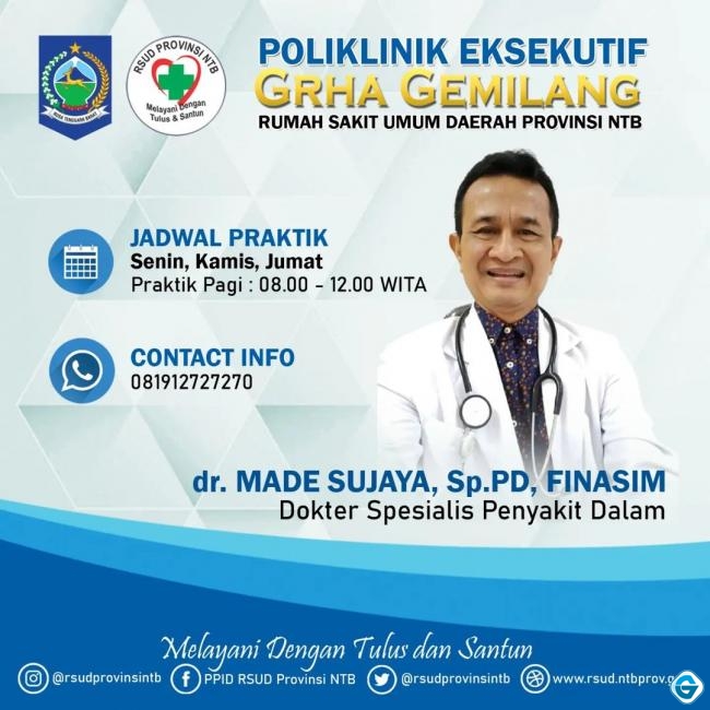 Jadwal Praktek Dokter Spesialis Penyakit Dalam di Poli Eksekutif Grha Gemilang RSUD NTB